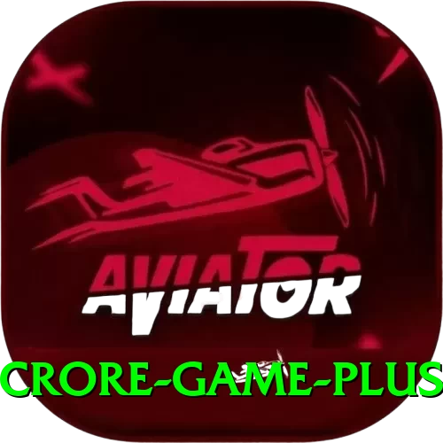 Crore Game VIP v4.8.7 - 2